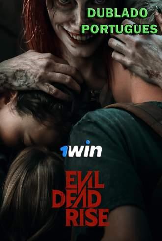 A Morte do Demônio: A Ascensão - HDTC