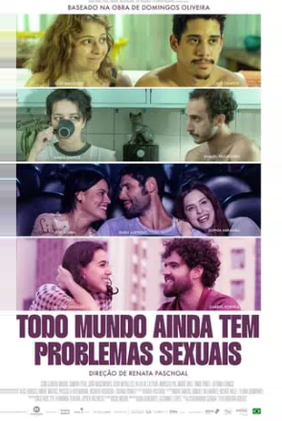 Todo Mundo (Ainda) Tem Problemas Sexuais