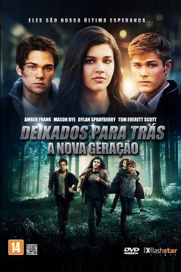 Deixados para Trás - A Nova Geração